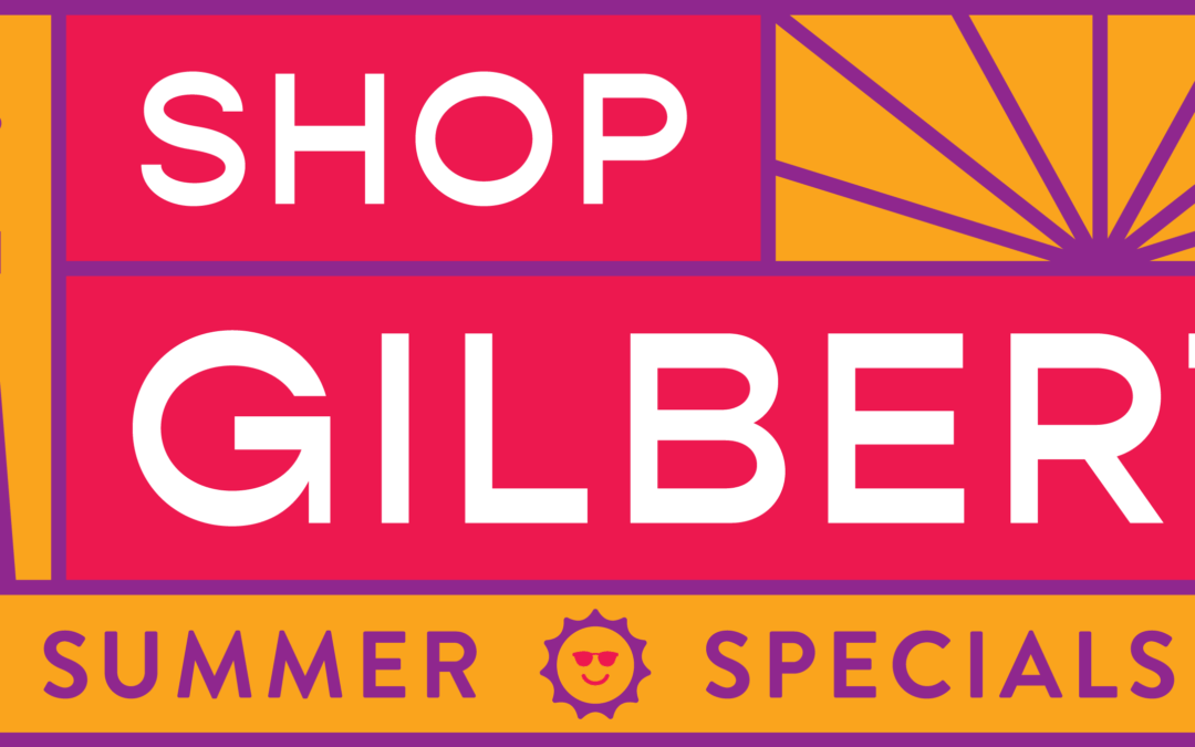 Shop Gilbert Summer Specials