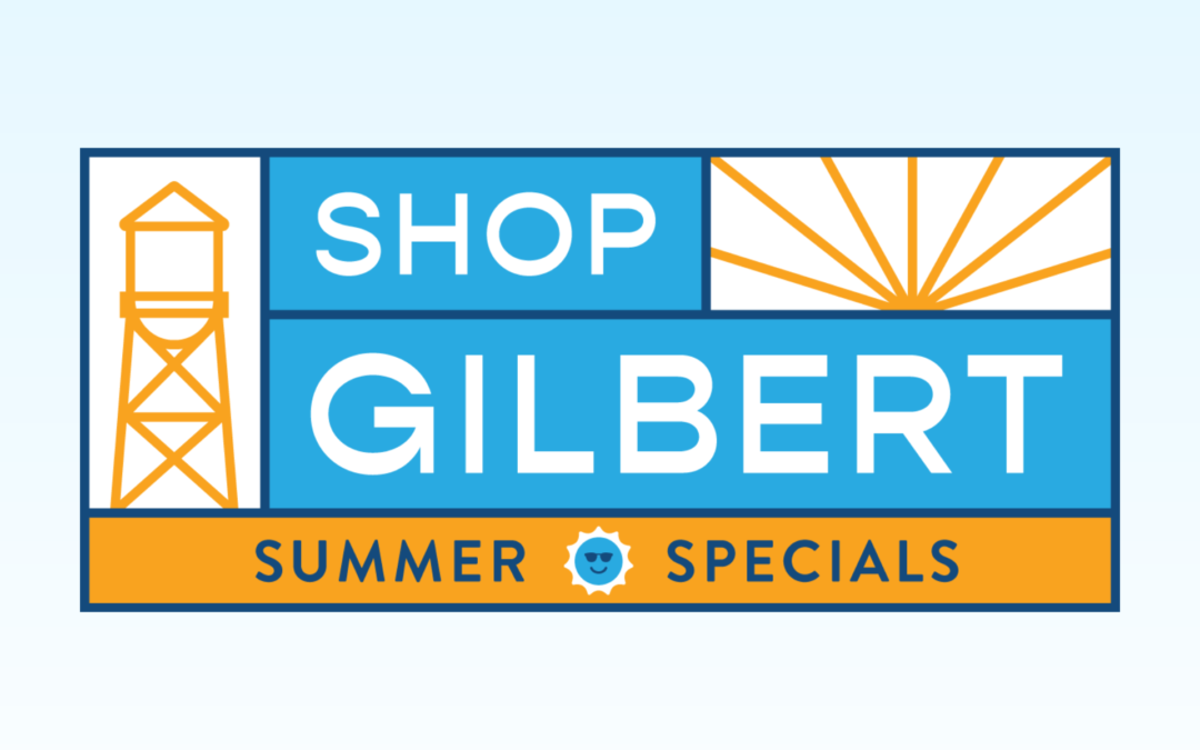 Protected: Shop Gilbert, Summer Specials