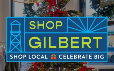 Shop Gilbert, Celebrate Big!