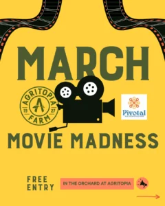 March Movie Madness @ Agritopia