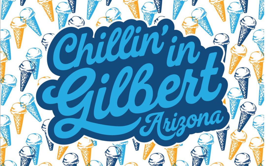 Chillin’ in Gilbert